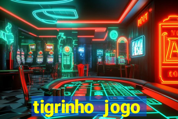 tigrinho jogo deposito minimo 1 real