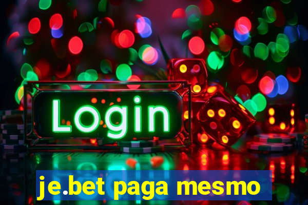 je.bet paga mesmo