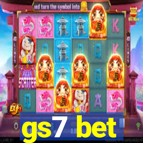 gs7 bet