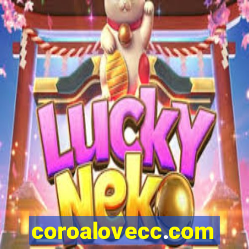 coroalovecc.com