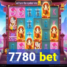 7780 bet