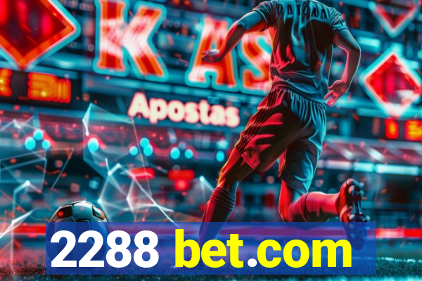 2288 bet.com