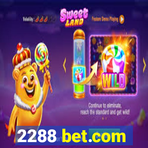 2288 bet.com