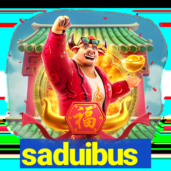 saduibus