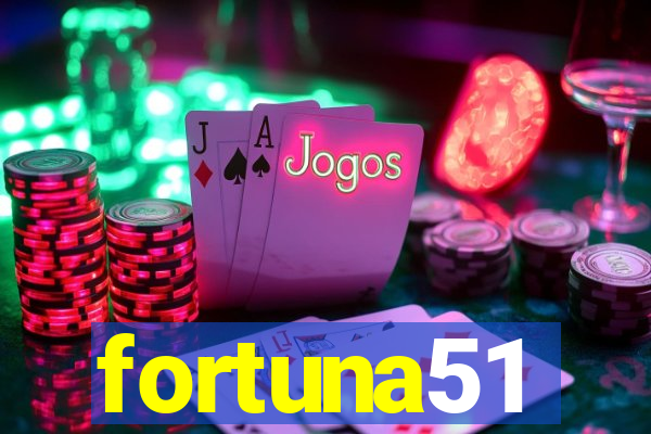 fortuna51