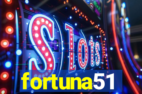 fortuna51