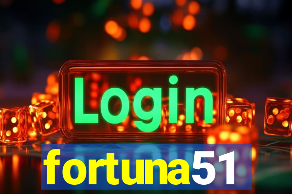 fortuna51