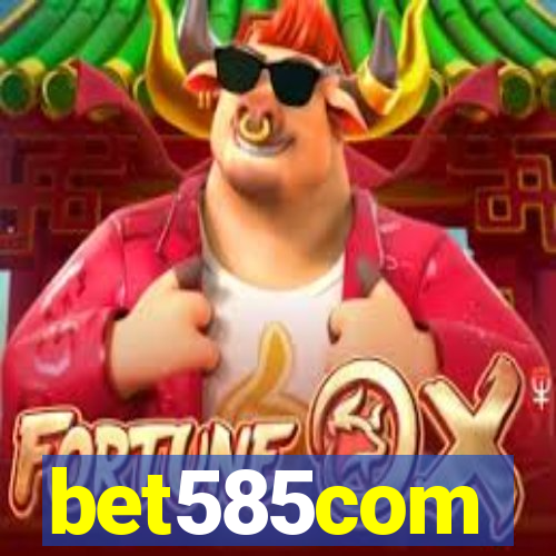 bet585com