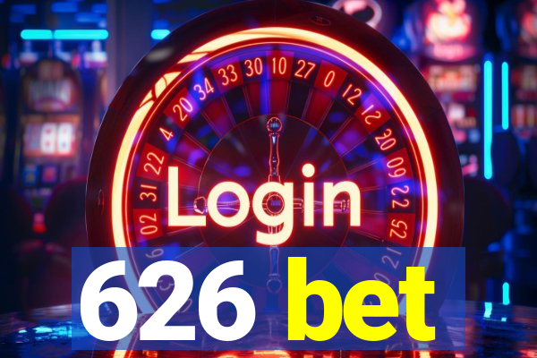 626 bet