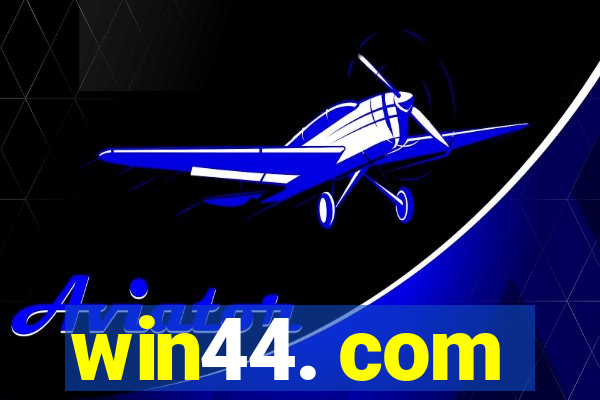 win44. com