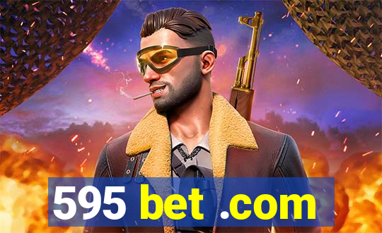 595 bet .com