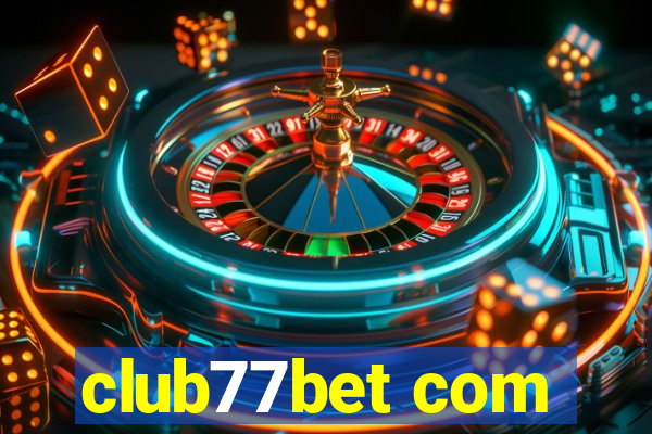 club77bet com