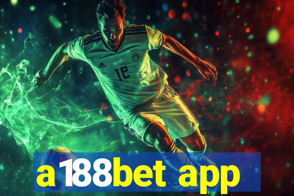 a188bet app