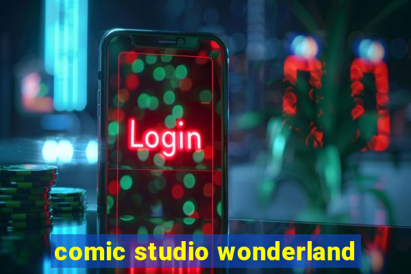 comic studio wonderland