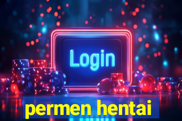 permen hentai