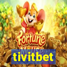 tivitbet