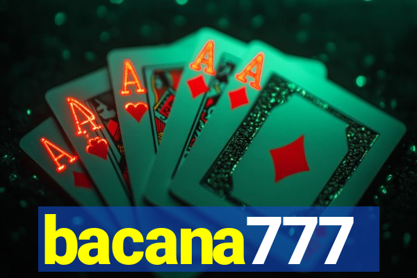 bacana777