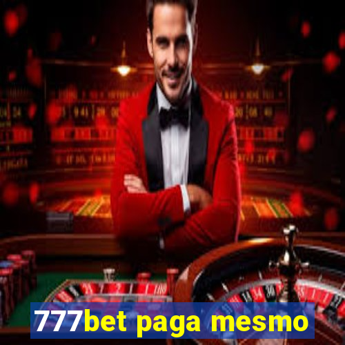 777bet paga mesmo