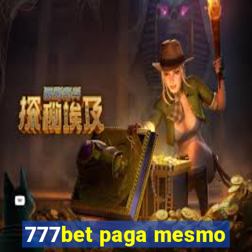 777bet paga mesmo