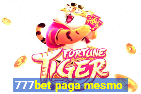 777bet paga mesmo