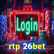 rtp 26bet