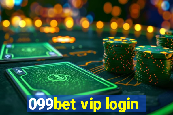 099bet vip login