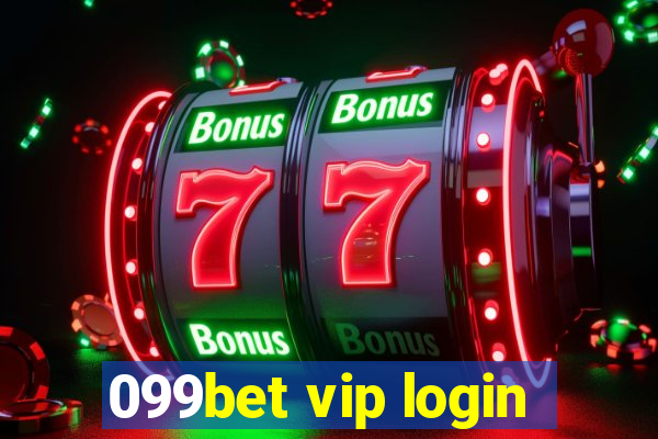 099bet vip login