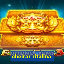 cheirar ritalina