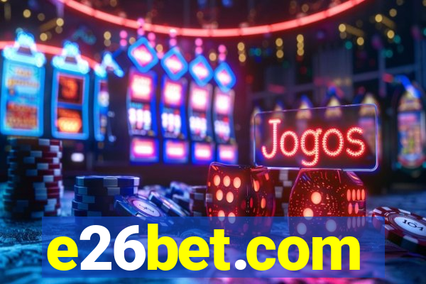 e26bet.com