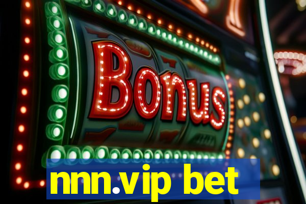 nnn.vip bet