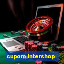 cupom intershop