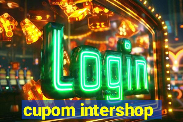 cupom intershop