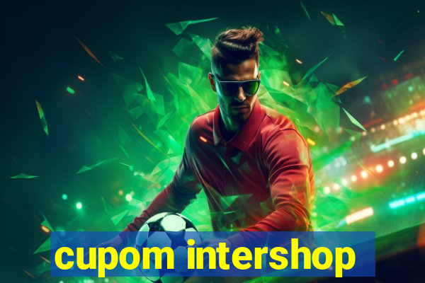 cupom intershop