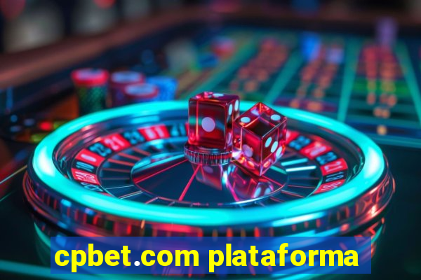 cpbet.com plataforma