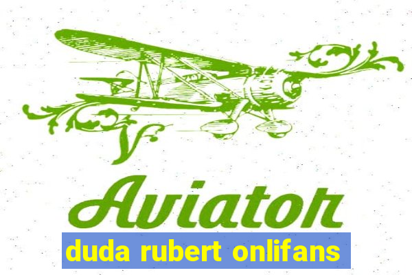 duda rubert onlifans