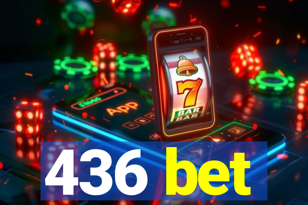 436 bet