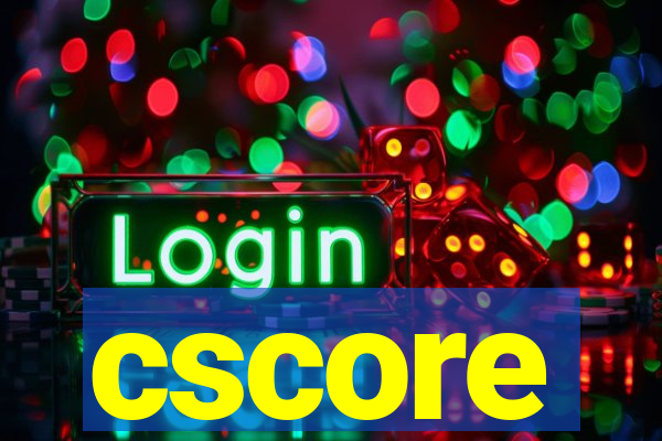 cscore