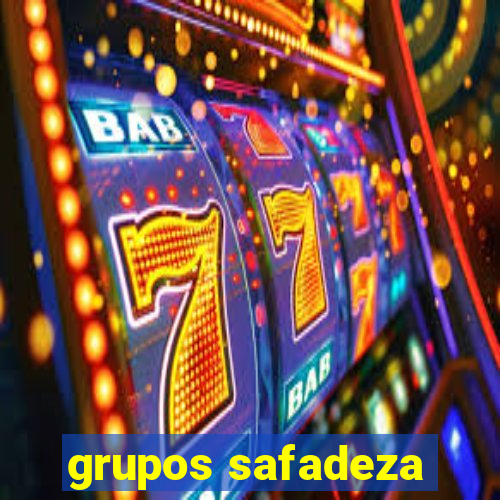 grupos safadeza