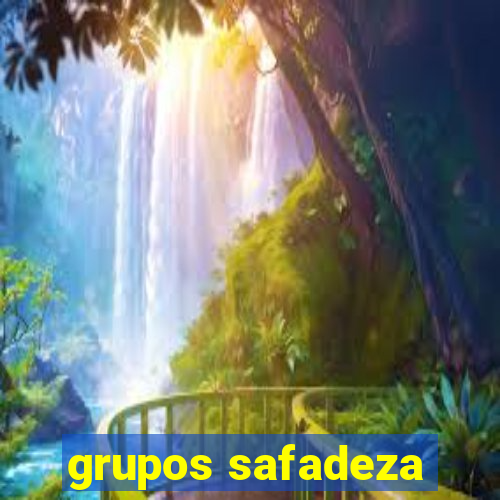 grupos safadeza