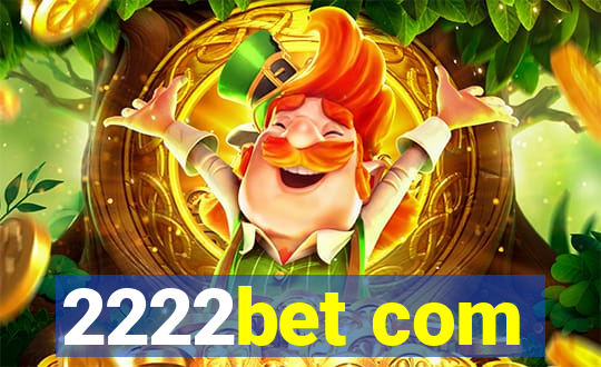 2222bet com