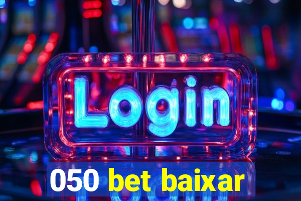 050 bet baixar