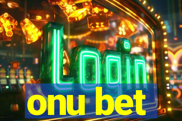 onu bet