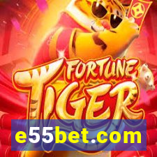 e55bet.com