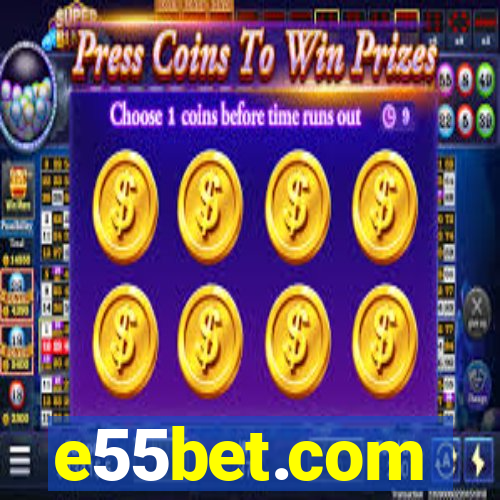 e55bet.com