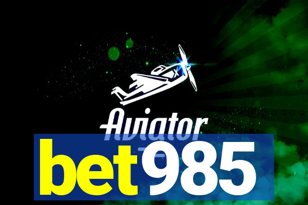 bet985