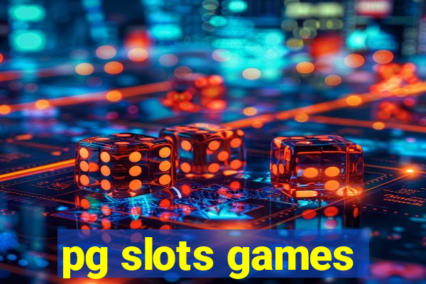 pg slots games