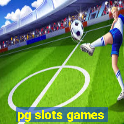 pg slots games