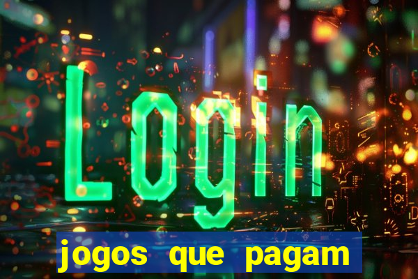 jogos que pagam sem precisar depositar dinheiro