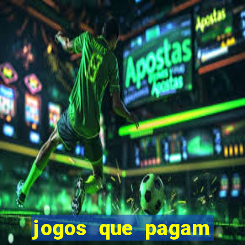 jogos que pagam sem precisar depositar dinheiro