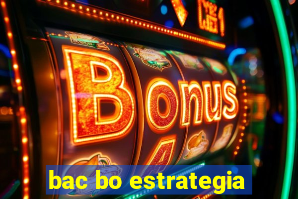 bac bo estrategia